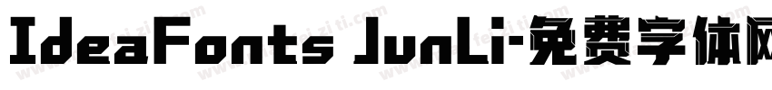 IdeaFonts JunLi字体转换